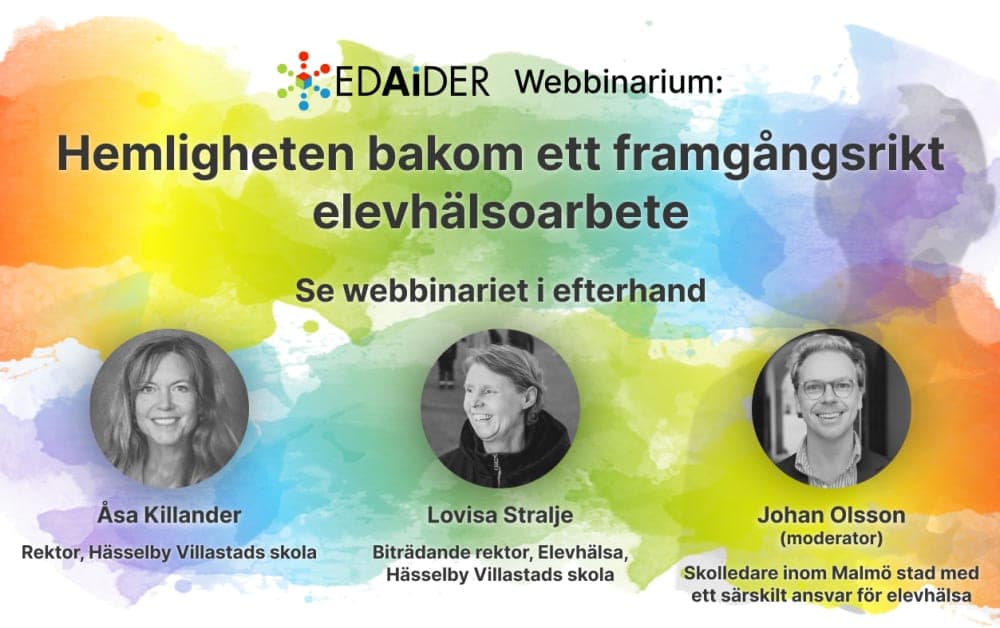 Hemligheten bakom ett framgångsrikt elevhälsoarbete – se webbinariet nu